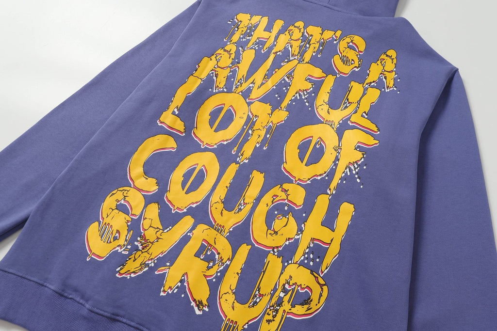 THAT'S A AWFUL LOT OF COUGH SYRUP Tomorrow Star Graphic Hoodie