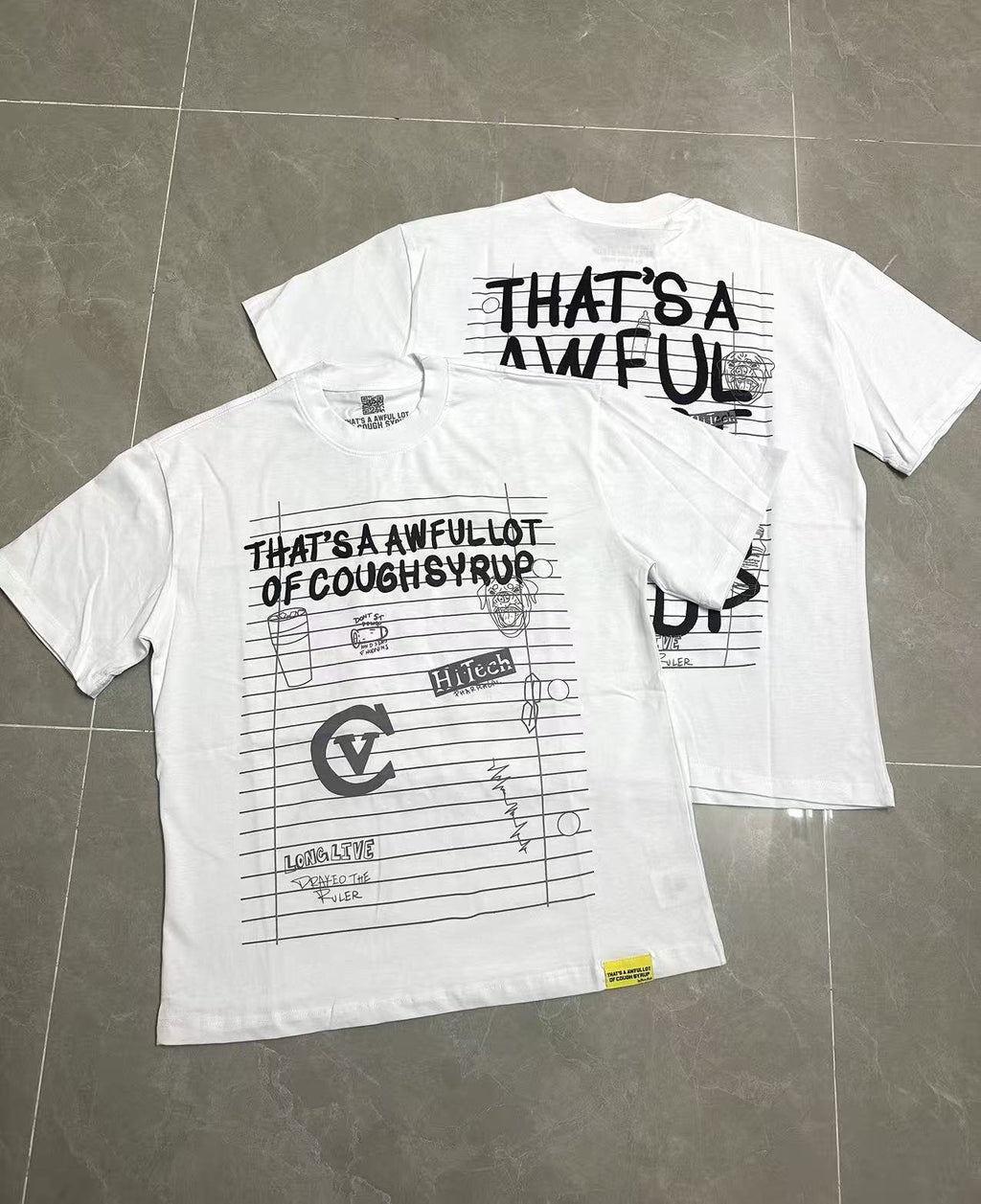 THAT'S A AWFUL LOT OF COUGH SYRUP Front & Back Graphic T-Shirt